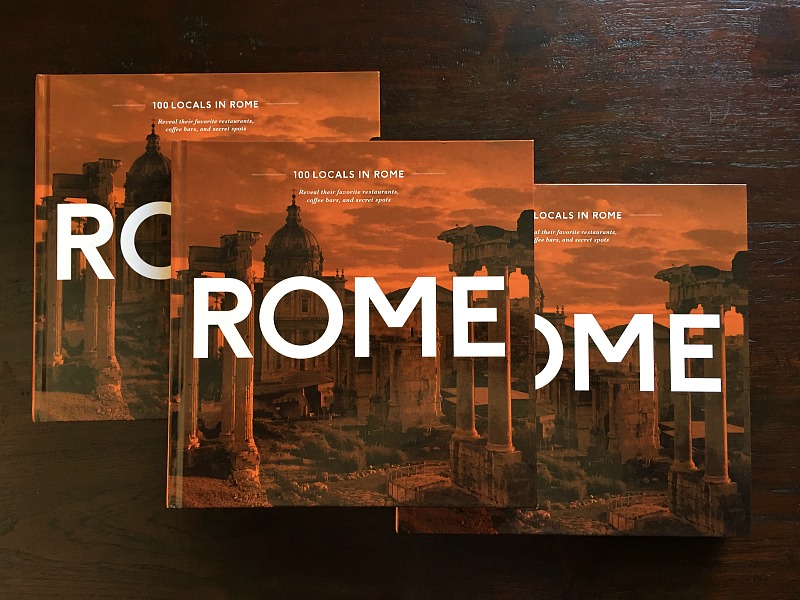 Giveaway 3 VIP editions (hardcover) of 100 Locals in Rome